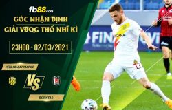 fb88-soi kèo Yeni Malatyaspor vs Besiktas