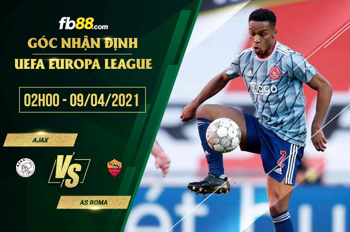 fb88-soi kèo Ajax vs Roma
