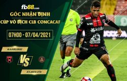 fb88-phong độ thi đấu Alajuelense vs Atlanta Utd