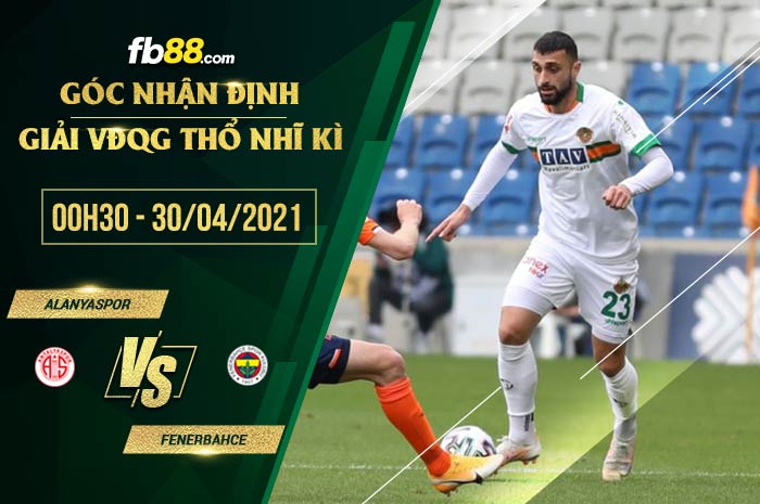 fb88-soi kèo Alanyaspor vs Fenerbahce