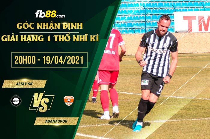 fb88-soi kèo Altay Spor Kulubu vs Adanaspor