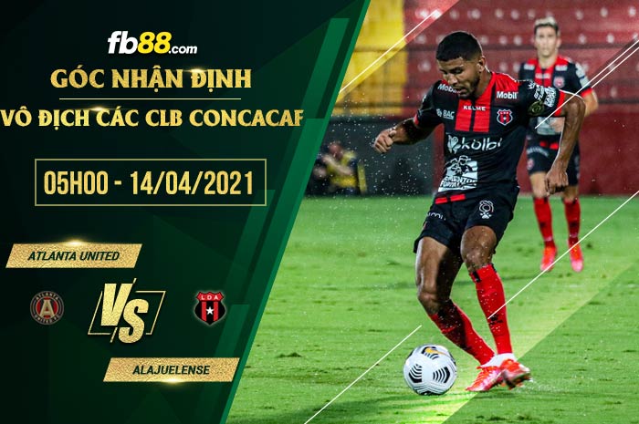 fb88-soi kèo Atlanta United vs Alajuelense