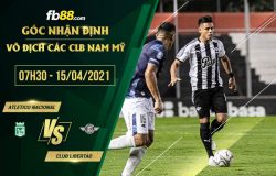 fb88-soi kèo Atletico Nacional vs Club Libertad