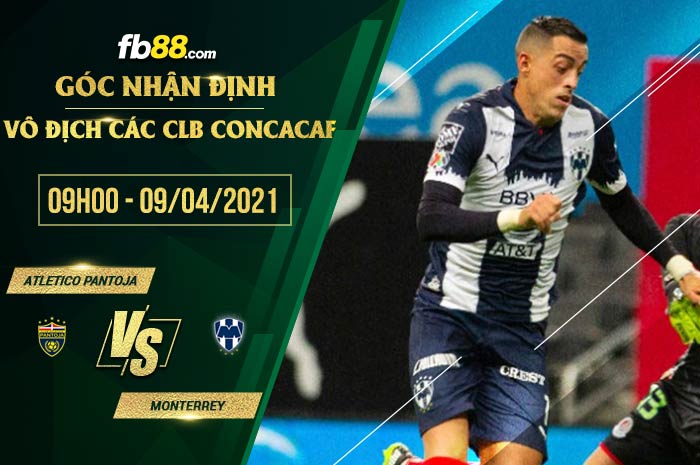 fb88-soi kèo Atletico Pantoja vs Monterrey