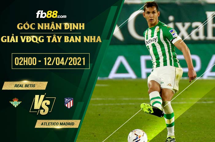 fb88-soi kèo Betis vs Atletico Madrid