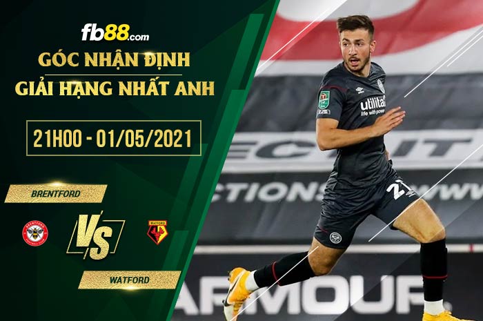 fb88-soi kèo Brentford vs Watford