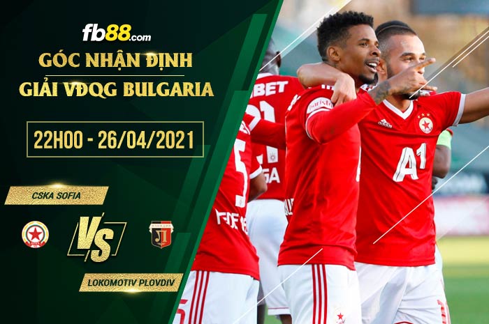 fb88-soi kèo CSKA Sofia vs Lokomotiv Plovdiv