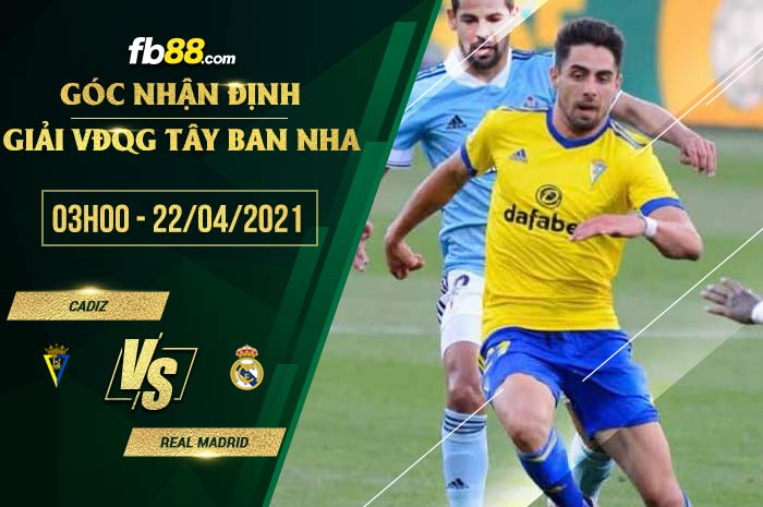 fb88-soi kèo Cadiz vs Real Madrid