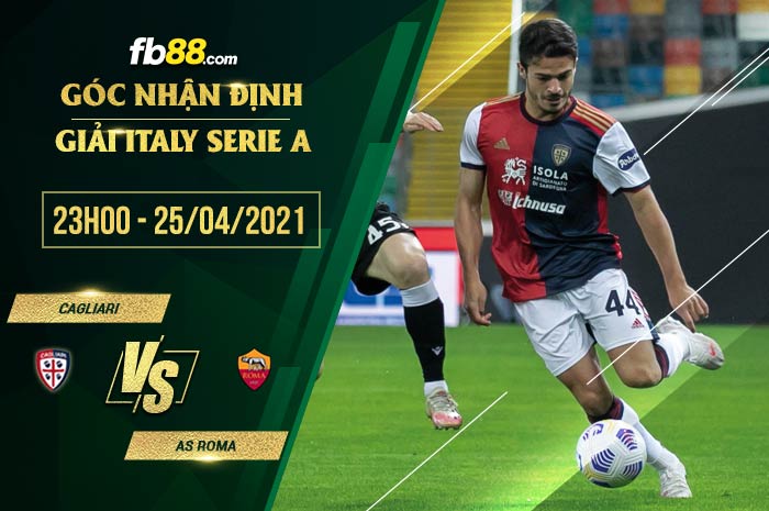 fb88-soi-keo-Cagliari-vs-Roma-25-04-2021