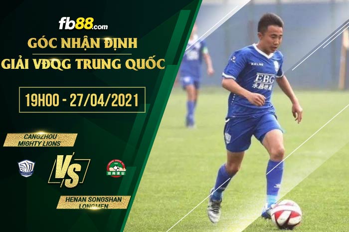 fb88-soi kèo Cangzhou Mighty Lions vs Henan Songshan Longmen