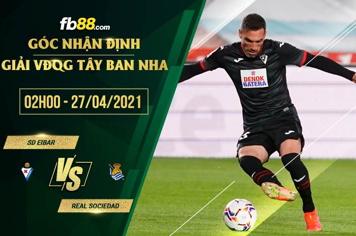 fb88-chi tiết kèo trận đấu Eibar vs Sociedad
