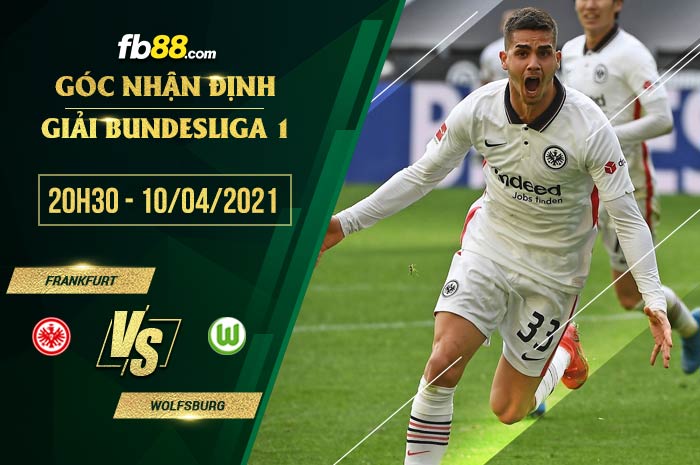 fb88-soi kèo Eintracht Frankfurt vs Wolfsburg
