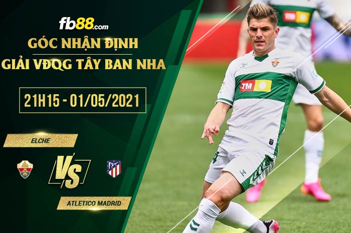 fb88-soi kèo Elche vs Atletico Madrid