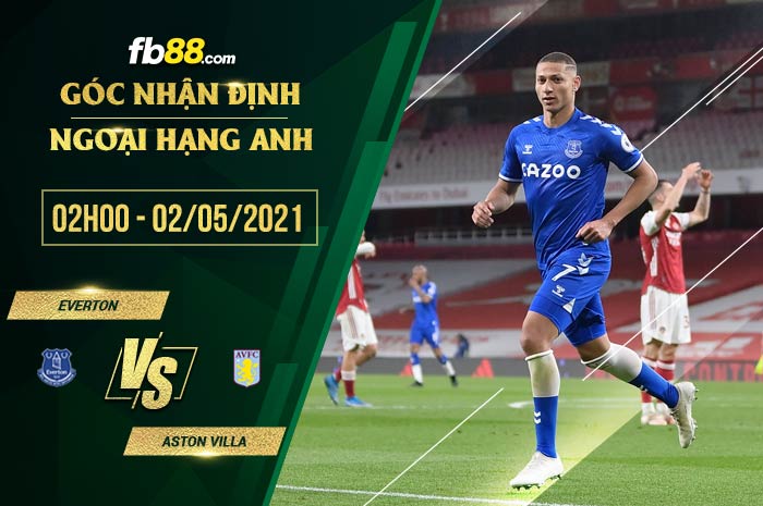 fb88-soi kèo Everton vs Aston Villa