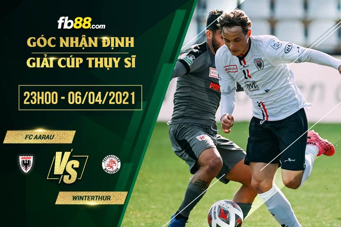 fb88-soi kèo FC Aarau vs Winterthur