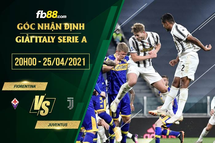 fb88-soi kèo Fiorentina vs Juventus