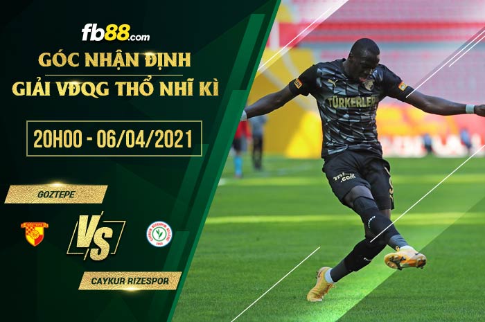 fb88-soi kèo Goztepe vs Rizespor