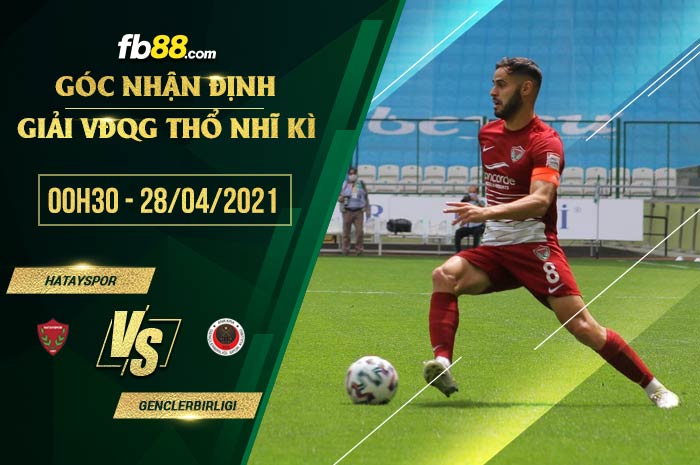 fb88-soi kèo Hatayspor vs Genclerbirligi