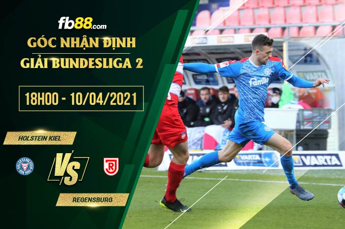 fb88-soi kèo Holstein Kiel vs Jahn Regensburg