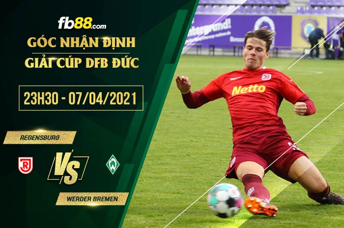 fb88-soi kèo Jahn Regensburg vs Werder Bremen