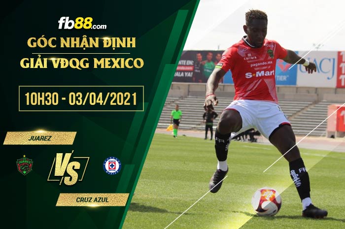 fb88-soi kèo Juarez vs Cruz Azul