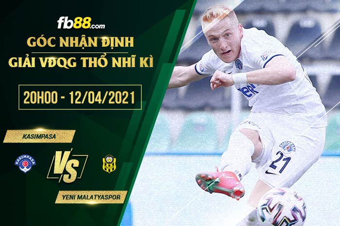 fb88-soi kèo Kasimpasa vs Yeni Malatyaspor