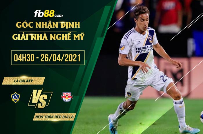 fb88-soi kèo LA Galaxy vs New York Red Bulls