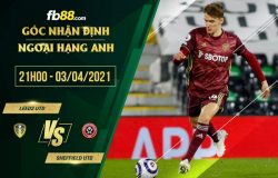 fb88-phong độ thi đấu Leeds vs Sheffield United