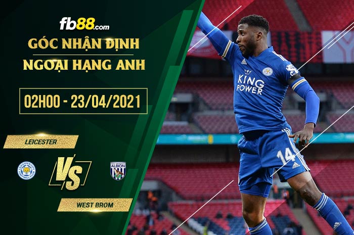fb88-soi kèo Leicester vs West Brom