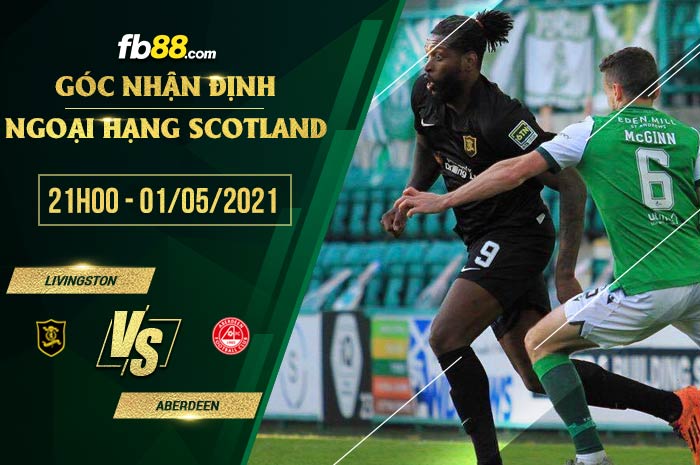 fb88-soi kèo Livingston vs Aberdeen