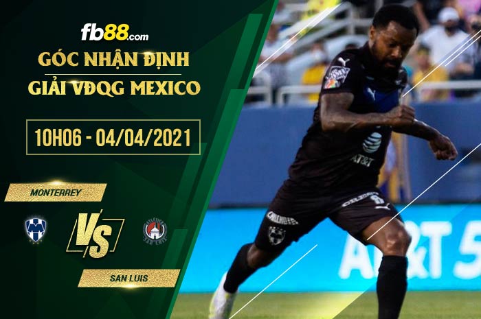 fb88-soi kèo Monterrey vs San Luis