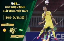 fb88-soi kèo Nam Dinh vs SLNA