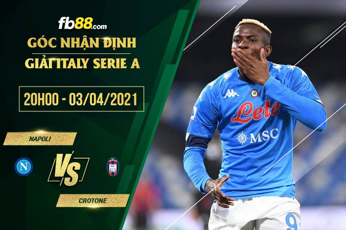 fb88-soi kèo Napoli vs Crotone