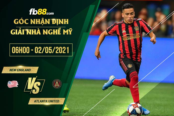 fb88-soi kèo New England Revolution vs Atlanta United
