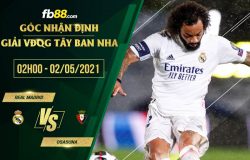 fb88-soi kèo Real Madrid vs Osasuna