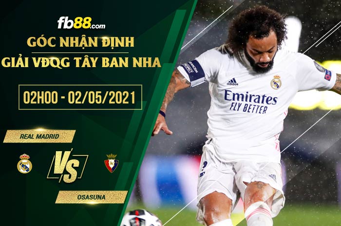 fb88-soi kèo Real Madrid vs Osasuna