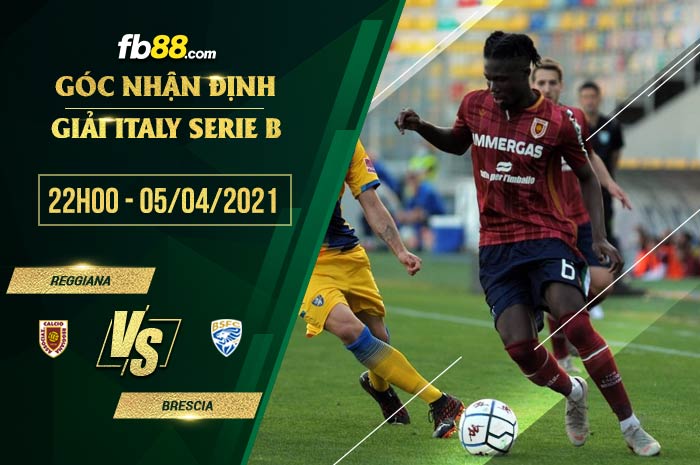 fb88-soi kèo Reggiana vs Brescia