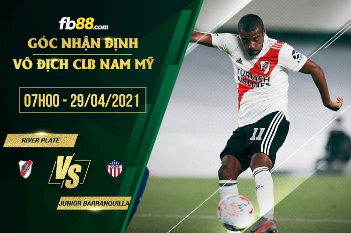 fb88-soi kèo River Plate vs Junior Barranquilla