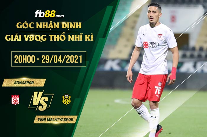 fb88-soi kèo Sivasspor vs Yeni Malatyaspor