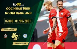 fb88-soi kèo Southampton vs Leicester