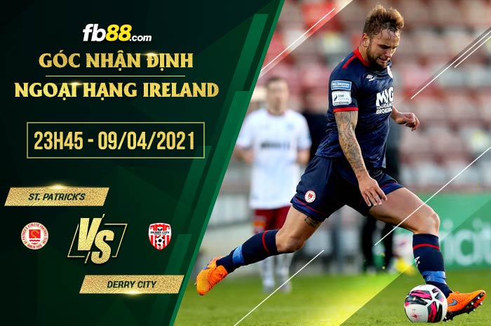 fb88-soi kèo St. Patrick's vs Derry City