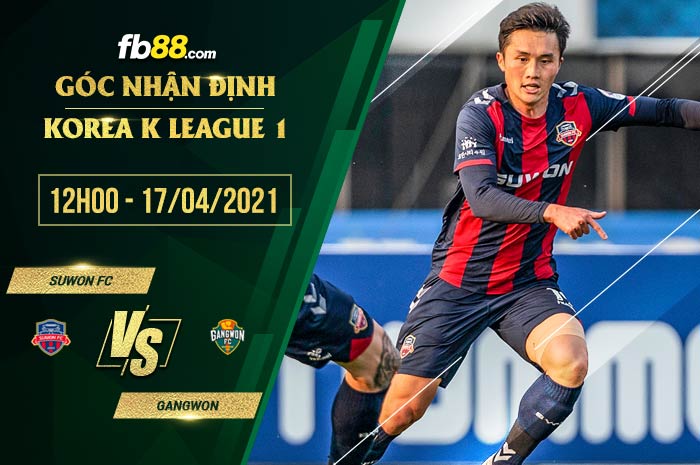 fb88-soi kèo Suwon vs Gangwon