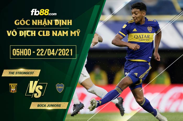fb88-soi kèo The Strongest vs Boca Juniors