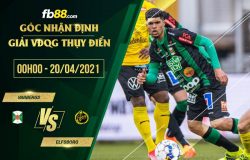 fb88-soi kèo Varbergs vs Elfsborg