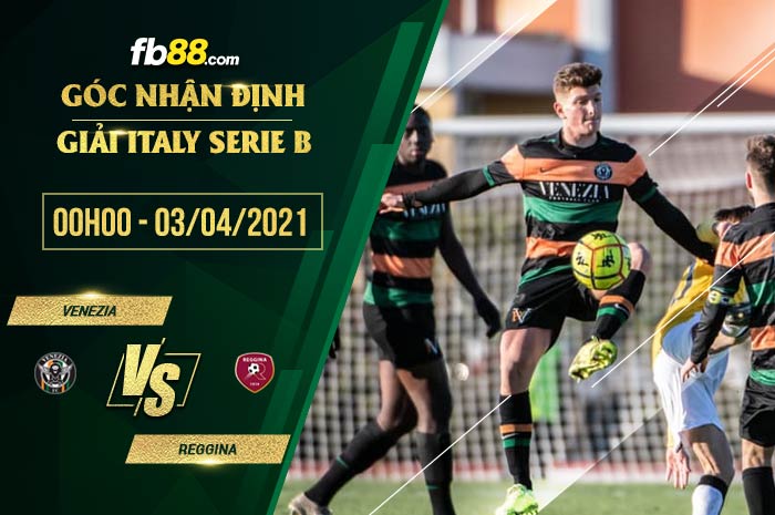 fb88-soi kèo Venezia vs Reggina