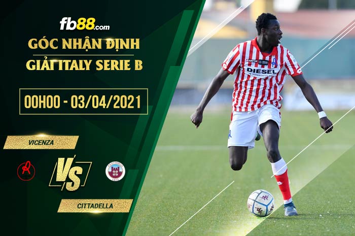fb88-soi kèo Vicenza vs Cittadella