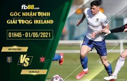 fb88-soi kèo Waterford vs Dundalk