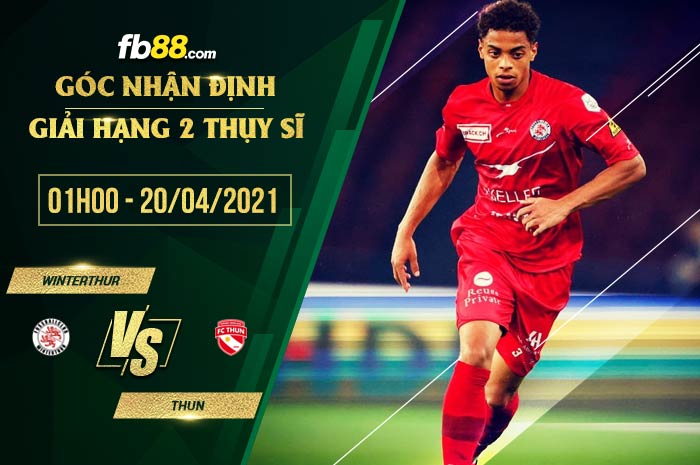 fb88-soi kèo Winterthur vs Thun