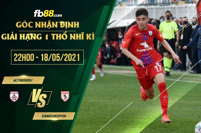 fb88-soi kèo Altinordu vs Samsunspor