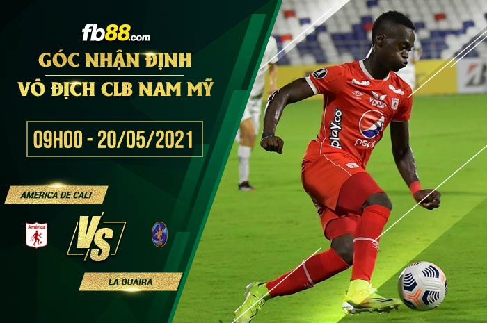 fb88-soi kèo America de Cali vs La Guaira